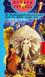 El Paranguaricutirimicuaro que no sabía quién era, de Plaza | portada del libro