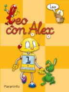LEO CON ALEX 1. LEO (PAUTA) (EDUCACION INFANTIL), de Carmen Calvo | portada del libro