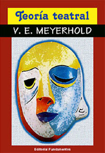 Teoría teatral, de Meyerhold | portada del libro
