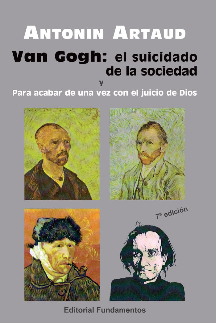 Van Gogh. El suicidado de la sociedad. Para acabar de una vez con el juicio de Dios, de Artaud | portada del libro