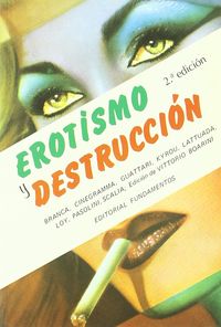 Erotismo y destrucción, de Guattari, F. | portada del libro