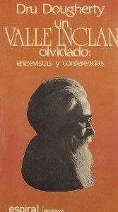 Un Valle-Inclán olvidado, de DOUGHERTY | portada del libro