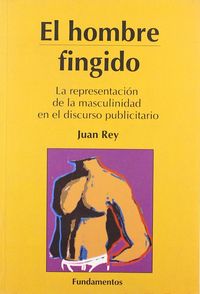 El hombre fingido, de REY | portada del libro