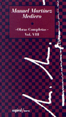 Obras completas (1999). Vol. VIII, de Martínez Mediero | portada del libro