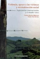 Violencia, apoyo a las víctimas y reconstrucción social, de Martín Beristainm | portada del libro