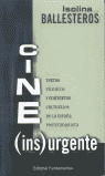 Cine (ins)urgente, de Ballesteros | portada del libro