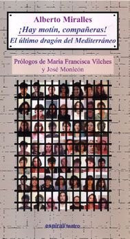 Hay motín compañeras. El último dragón del Mediterráneo, de Miralles | portada del libro