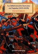 La intervención francesa en España (1835-1839), de Condado | portada del libro