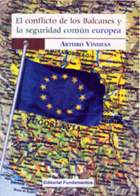 El conflicto de los Balcanes y la seguridad común europea, de Vinuesa | portada del libro