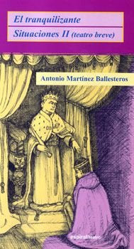 El tranquilizante. Situaciones II, de Martínez Ballesteros | portada del libro