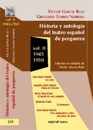 Historia y antología del teatro español de posguerra (1945-1950). Vol. II, de GARCIA RUIZ | portada del libro