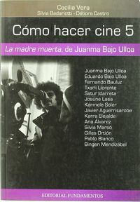 Cómo hacer cine 5, de Vera, Cecilia | portada del libro