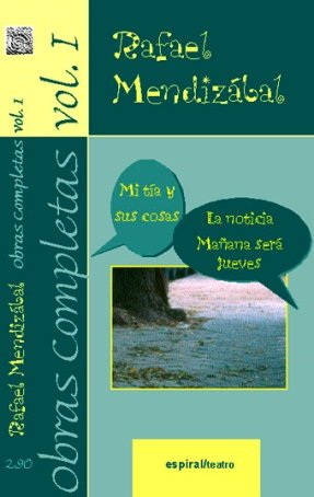 Obras completas, vol. I, de Mendizábal | portada del libro