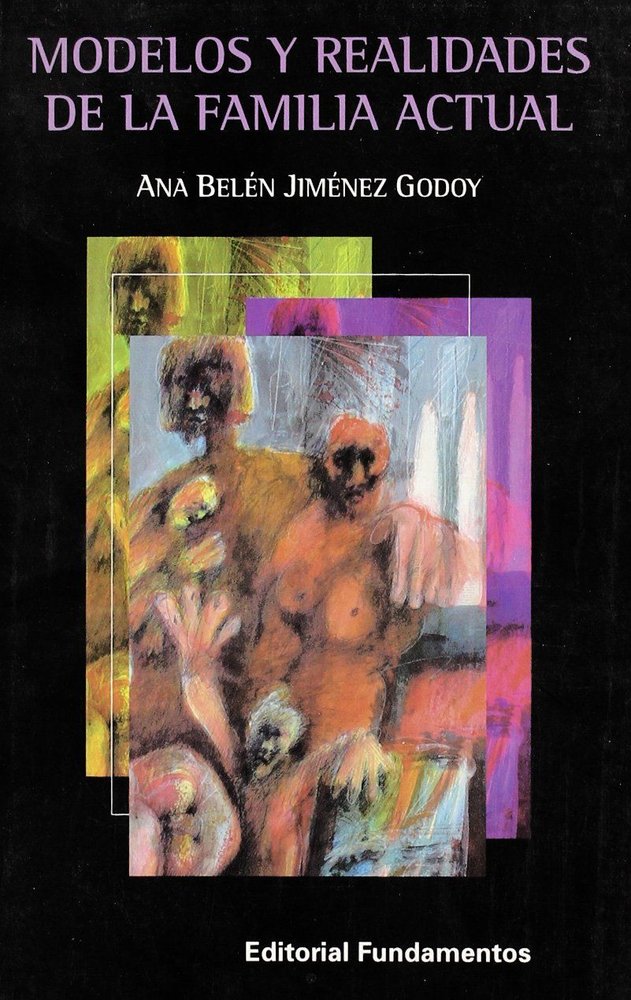 Modelos y realidades de la familia actual, de Jiménez Godoy | portada del libro