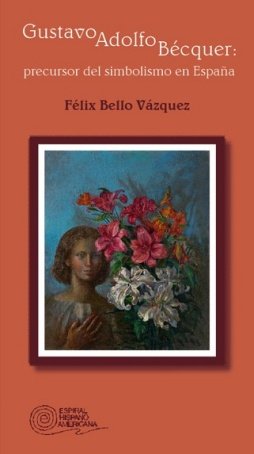 Gustavo Adolfo Bécquer, de Bello Vázquez, Félix | portada del libro