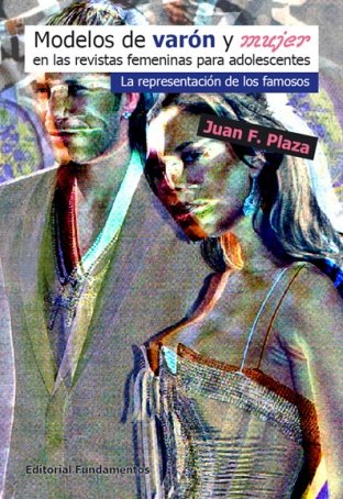 Modelos de varón y mujer en las revistas femeninas para adolescentes, de Plaza | portada del libro