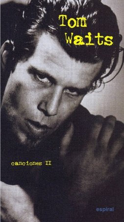 Canciones II de Tom Waits, de Waits | portada del libro