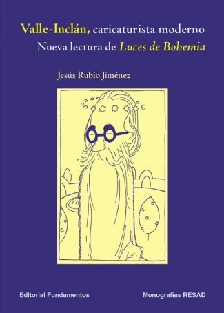 Valle-Inclán caricaturista moderno, de Rubio Jiménez, Jesús | portada del libro