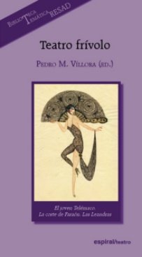 Teatro frívolo español, de VILLORA | portada del libro