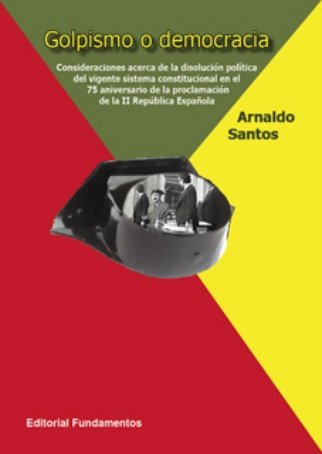 Golpismo o democracia, de Santos | portada del libro
