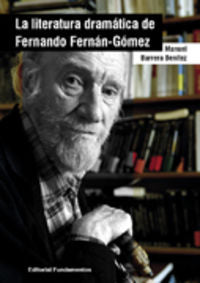 La literatura dramática de Fernando Fernán-Gómez, de Barrera Benítez | portada del libro