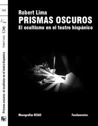 Prismas oscuros, de Lima, Robert | portada del libro