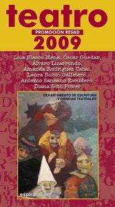 Teatro. Promoción RESAD 2009, de promoción resad, alumnos | portada del libro
