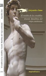 El retablo de las criadillas/ Eurolé, de Juno Rodríguez Villar, Alejandra | portada del libro