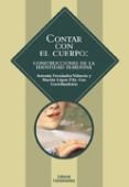 Contar con el cuerpo, de López Fernández Cao, Marián | portada del libro