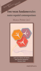 Tres voces fundamentales: teatro español contemporáneo, de Alonso de Santos, José Luis | portada del libro