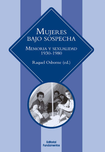 Mujeres bajo sospecha. 4º edición, de Osborne Verdugo, Raquel | portada del libro