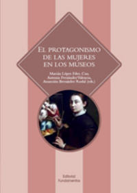 El protagonismo de las mujeres en los museos, de López Fernández-Cao | portada del libro