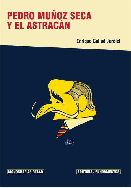 Pedro Muñoz Seca y el astracán, de Gallud Jardiel, Enrique | portada del libro