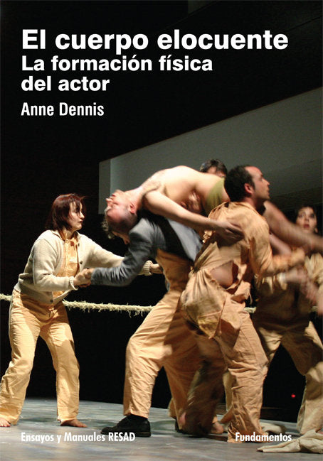 El cuerpo elocuente, de Dennis, Anne | portada del libro