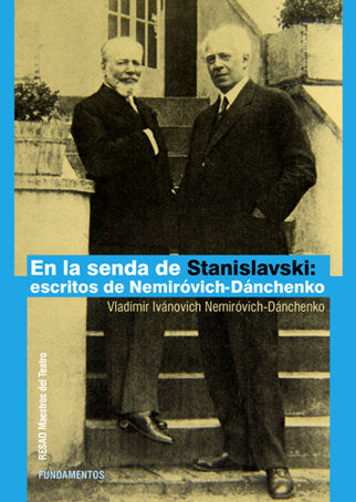 En la senda de Stanislavski, de Nemiróvich-Dánchenko, Vladímir Ivánovich | portada del libro