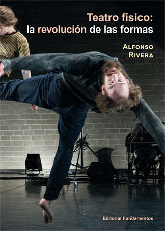 Teatro físico, de Rivera, Alfonso | portada del libro