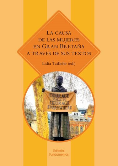 La causa de las mujeres en Gran Bretaña a través de sus textos, de Taillefer, Lidia | portada del libro