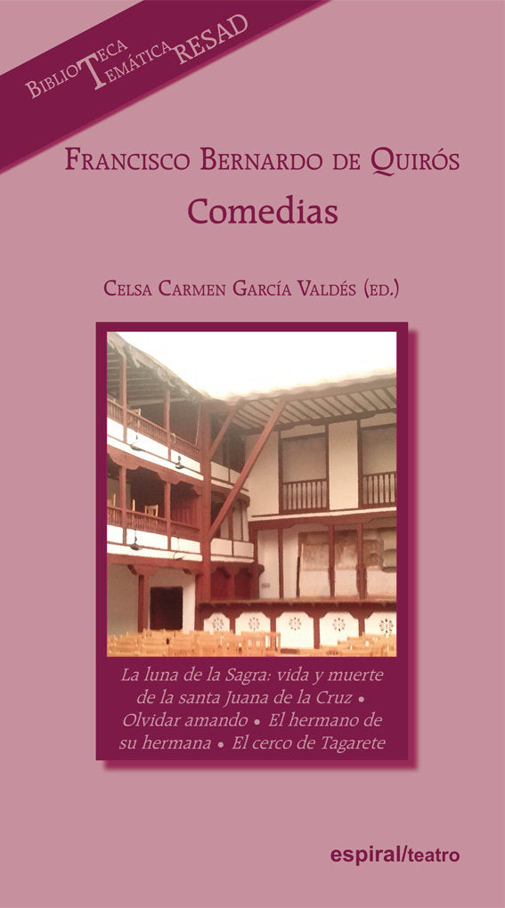 FRANCISCO BERNARDO DE QUIROS COMEDIAS, de BERNARDO DE QUIROS, FRANCISCO | portada del libro