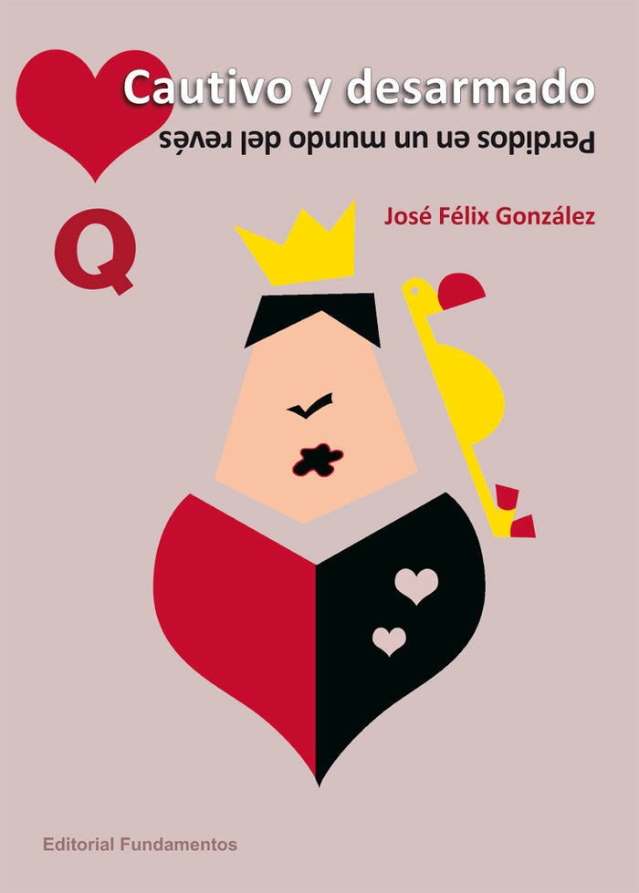 Cautivo y desarmado, de González Sánchez, José Félix | portada del libro