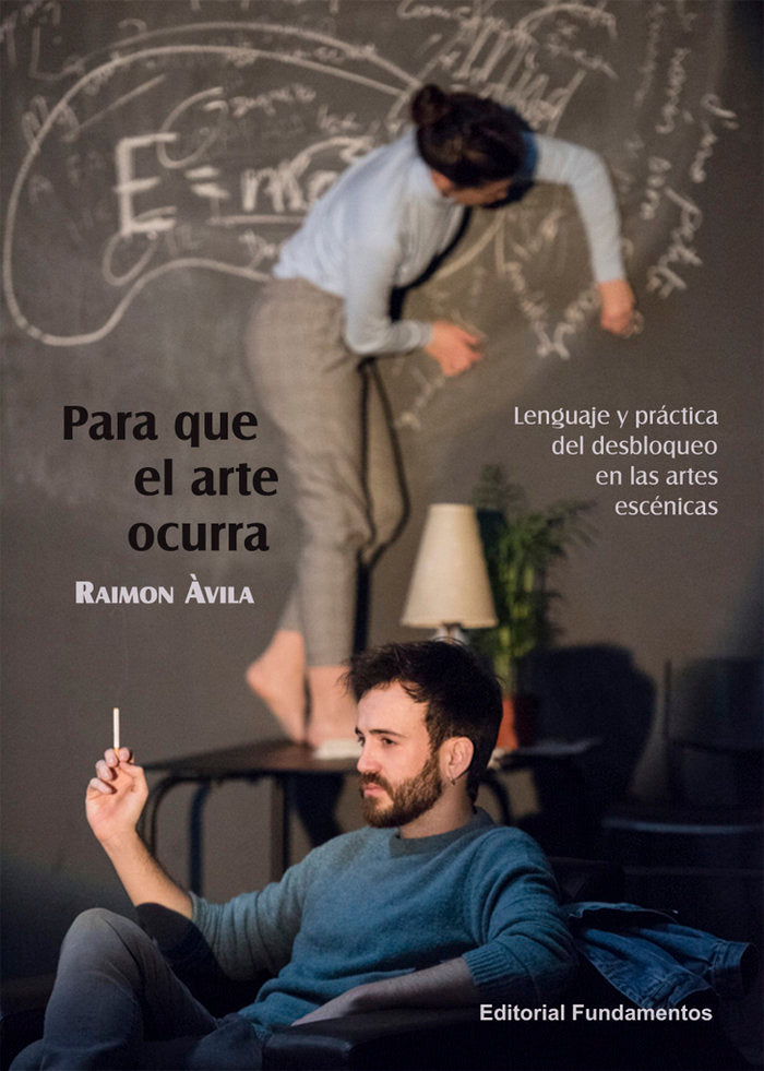 Para que el arte ocurra, de Àvila, Raimon | portada del libro