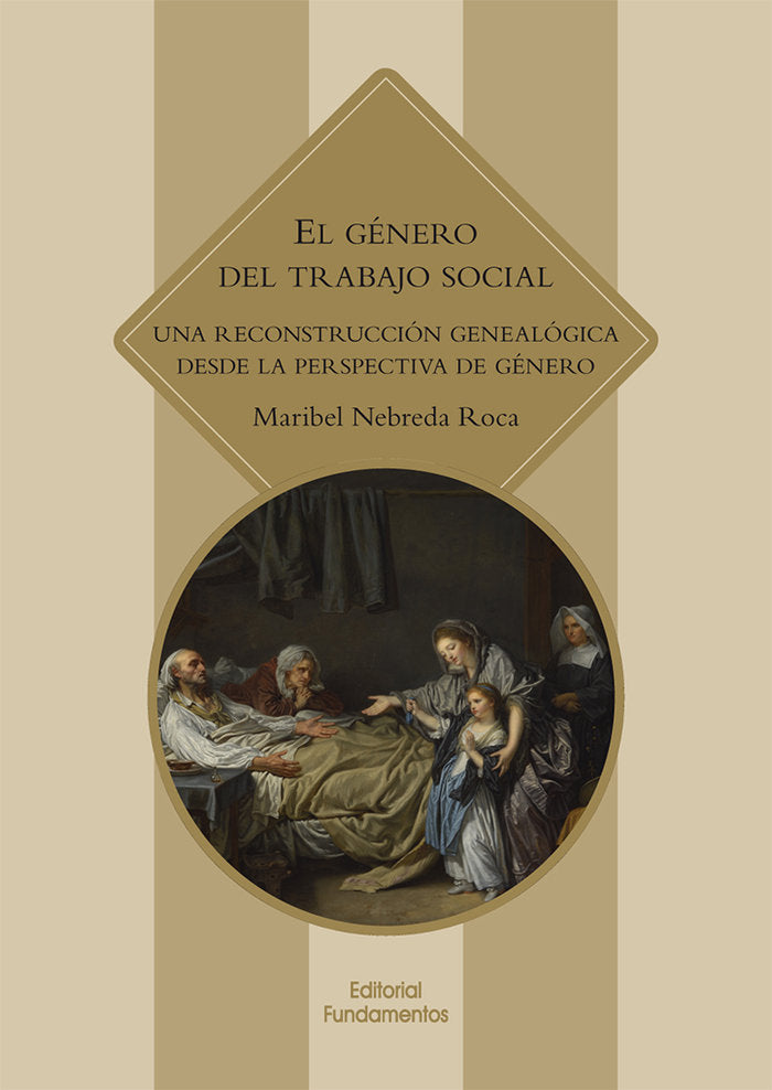 EL GENERO DEL TRABAJO SOCIAL, de NEBREDA ROCA, MARIBEL | portada del libro