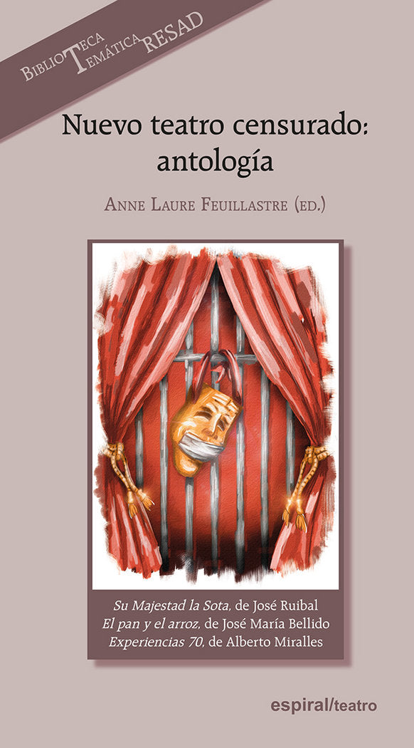 NUEVO TEATRO CENSURADO ANTOLOGIA, de RUIBAL, JOSE | portada del libro