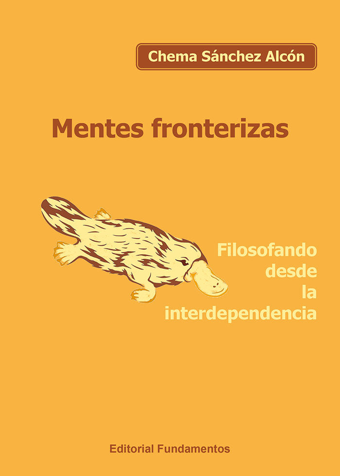 Mentes fronterizas, de SANCHEZ ALCON, CHEMA | portada del libro