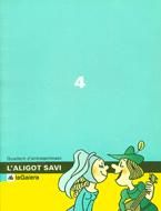 L'aligot savi 4, de Picanyol | portada del libro