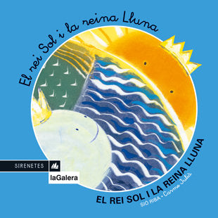 El rei Sol i la reina Lluna, de Riba, Sió | portada del libro