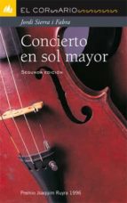 CONCIERTO EN SOL MAYOR (PREMI JOAQUIM RUYRA 1996), de Jordi Sierra i Fabra | portada del libro
