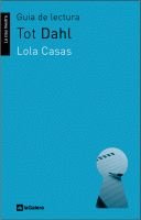 Tot Dahl, de Casas, Lola | portada del libro