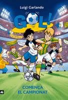 Gol 3. Comença el campionat, de Garlando, Luigi | portada del libro