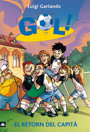 Gol 9. El retorn del capità, de Garlando, Luigi | portada del libro