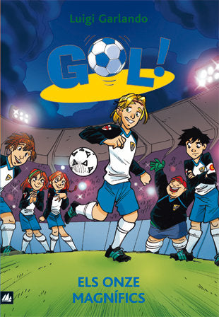 Gol 12. Els onze magnífics, de Garlando, Luigi | portada del libro